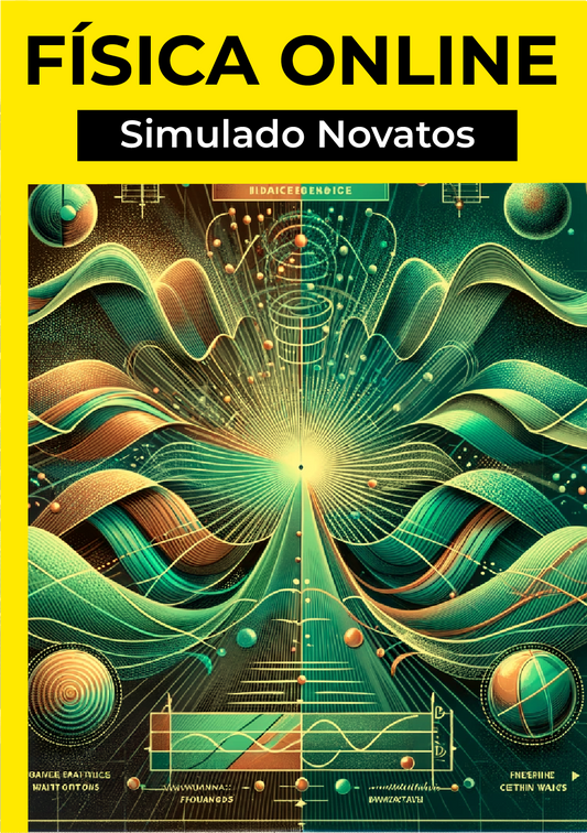 Simulado dos Novatos - Física Online