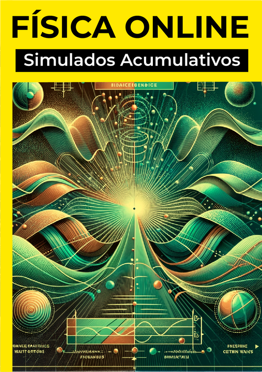 Simulados Acumulativos - Física Online