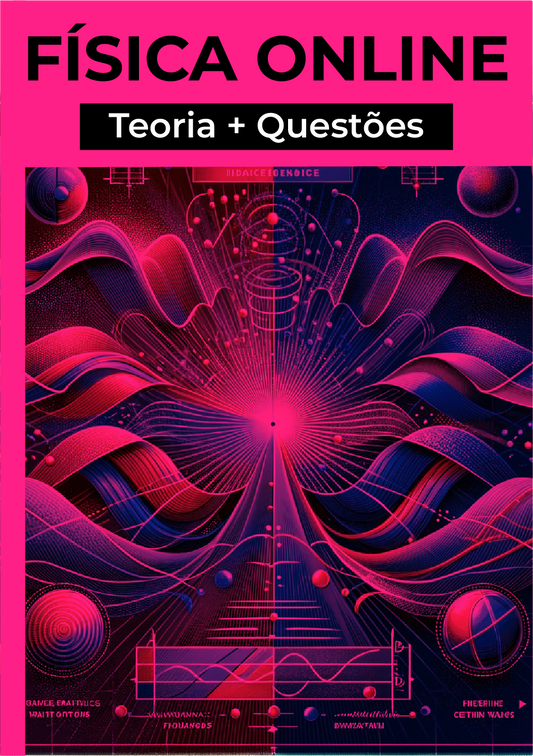 Física Online - Teoria e Questões