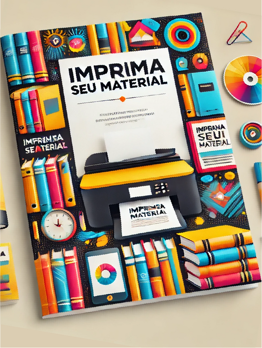 Imprima seu material
